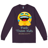 Plum imsickofit f.t.k. fuck them kids funny premium t shirt Long Sleeve Tee - linhVisuals