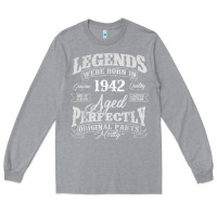 Heather Grey legends were born in 1942 year of birth birthday t shirt Long Sleeve Tee - linhVisuals