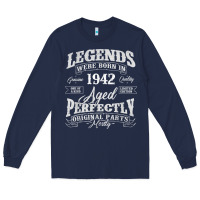Navy legends were born in 1942 year of birth birthday t shirt Long Sleeve Tee - linhVisuals