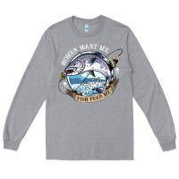 Heather Grey funny women want me, fish fishing fear t shirt Long Sleeve Tee - linhVisuals