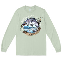 Matcha funny women want me, fish fishing fear t shirt Long Sleeve Tee - linhVisuals