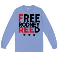 Free Rodney Reed Long Sleeve Tee | Teevron