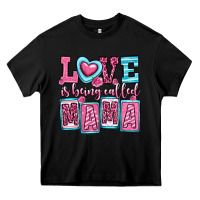 Black love is being called mama Heavy Core Tee - OliviaCreatesArt