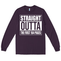 Plum Straight Outta The First 164 Pages Long Sleeve Tee - linhVisuals
