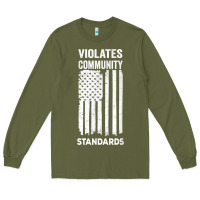 Army Green violates community standards apparel community t shirt Long Sleeve Tee - linhVisuals
