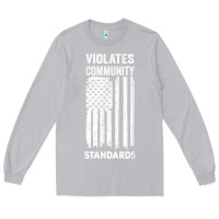 Moon Dust violates community standards apparel community t shirt Long Sleeve Tee - linhVisuals