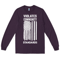 Plum violates community standards apparel community t shirt Long Sleeve Tee - linhVisuals