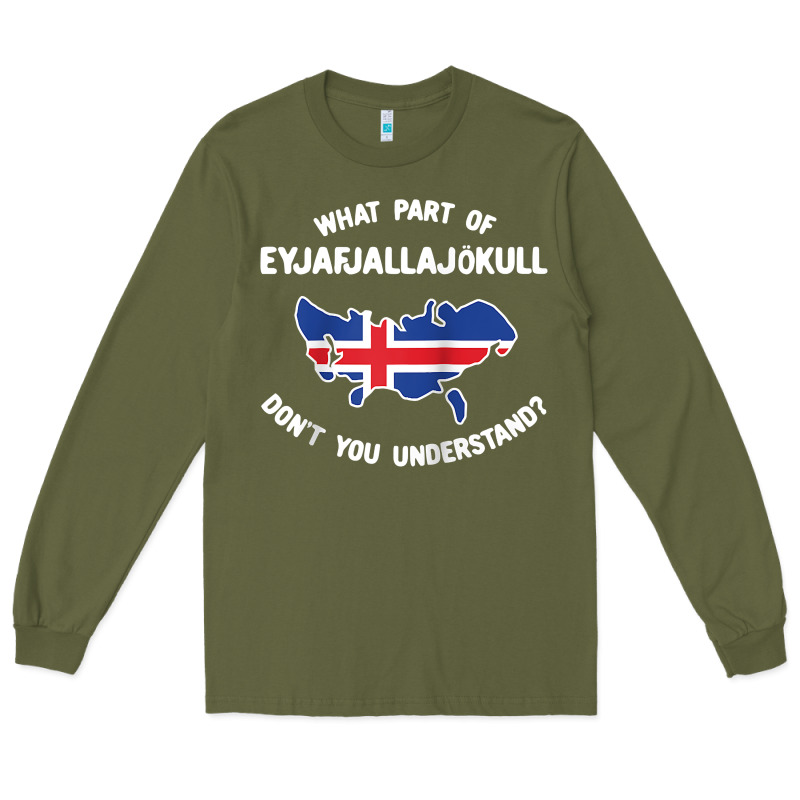 What Part Of Eyjafjallajökull Don't You Understand Raglan Baseball Te Long Sleeve Tee by linhVisuals | Teevron