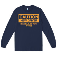 Navy caution new student driver funny Long Sleeve Tee - linhVisuals