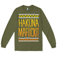 Army Green hakuna mafuckit [tb] Long Sleeve Tee - linhVisuals