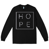 Black hope quote Long Sleeve Tee - linhVisuals