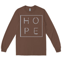 Chestnut hope quote Long Sleeve Tee - linhVisuals