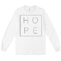White hope quote Long Sleeve Tee - linhVisuals