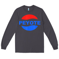 Smoke peyote t shirt funny saying sarcastic novelty humor cool t shirt Long Sleeve Tee - linhVisuals