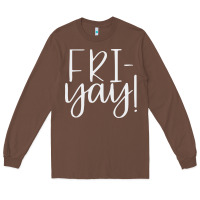 Chestnut friday quotes Long Sleeve Tee - linhVisuals