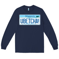 Navy ubetcha (you betcha) minnesota license plate t shirt Long Sleeve Tee - linhVisuals