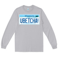 Moon Dust ubetcha (you betcha) minnesota license plate t shirt Long Sleeve Tee - linhVisuals