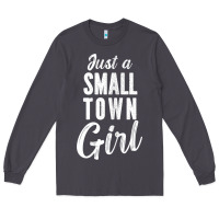 Smoke womens just a small town girl journey t shirt Long Sleeve Tee - linhVisuals
