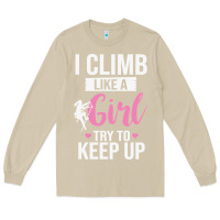 Mushroom climbing climb mountain climbing like a girl 345 climb climbing lover Long Sleeve Tee - linhVisuals