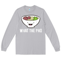 Moon Dust what the pho vietnamese pho t shirt Long Sleeve Tee - linhVisuals