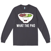 Smoke what the pho vietnamese pho t shirt Long Sleeve Tee - linhVisuals