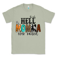 Matcha The Only Hell my Momma Ever Raised Classic Tee - CowCowDesign