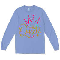 Colony Blue birthday queen shirt, womens birthday shirt, birthday t shirt Long Sleeve Tee - linhVisuals