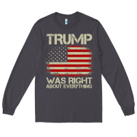 Smoke vintage usa american flag trump was right about everything pullover ho Long Sleeve Tee - linhVisuals