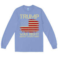 Colony Blue vintage usa american flag trump was right about everything pullover ho Long Sleeve Tee - linhVisuals
