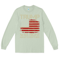 Matcha vintage usa american flag trump was right about everything pullover ho Long Sleeve Tee - linhVisuals