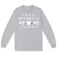 Moon Dust baseball coach crazy mom baseball Long Sleeve Tee - linhVisuals