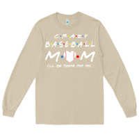 Mushroom baseball coach crazy mom baseball Long Sleeve Tee - linhVisuals