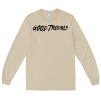 Good Trouble Long Sleeve Tee | Teevron