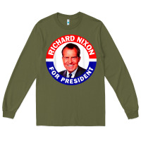 Army Green richard nixon president usa vote election campaign t shirt Long Sleeve Tee - linhVisuals