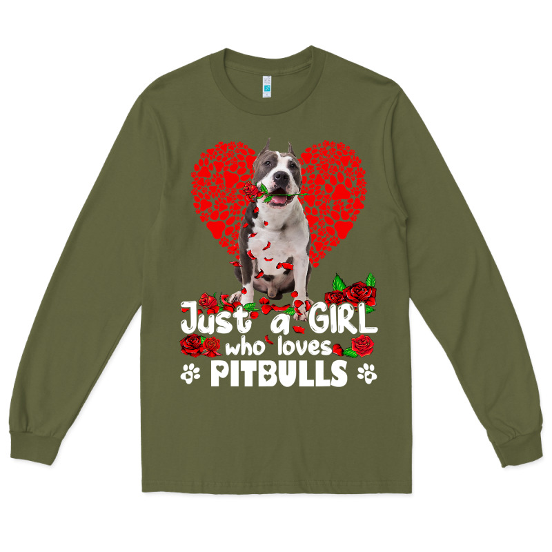 Pitbull Lover Dog Roses Funny Just A Girl Who Loves Pitbull 213 Pitbul Long Sleeve Tee by linhVisuals | Teevron