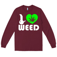 Burgundy i love weed fun Long Sleeve Tee - linhVisuals