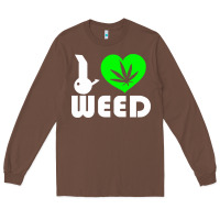 Chestnut i love weed fun Long Sleeve Tee - linhVisuals