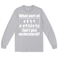 Moon Dust funny sign language gift men women hand symbol interpreter t shirt Long Sleeve Tee - linhVisuals