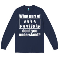 Navy funny sign language gift men women hand symbol interpreter t shirt Long Sleeve Tee - linhVisuals