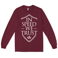 Burgundy in speed we trust Long Sleeve Tee - linhVisuals