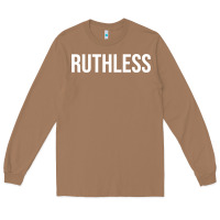 Toasted Coconut ruthless sweatshirt Long Sleeve Tee - linhVisuals