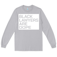 Moon Dust black lawyers are dope sweatshirt Long Sleeve Tee - linhVisuals