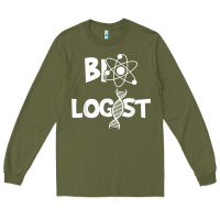 Army Green biologist   funny biology student cell science chemistry dna t shirt Long Sleeve Tee - linhVisuals