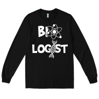Black biologist   funny biology student cell science chemistry dna t shirt Long Sleeve Tee - linhVisuals