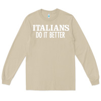 Mushroom italians do it better Long Sleeve Tee - linhVisuals