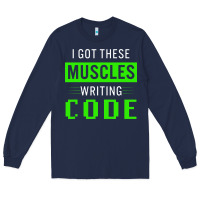 Navy funny programmer writing code muscles meme for computer geek Long Sleeve Tee - linhVisuals