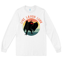 Mothman Live Laugh Lurk Long Sleeve Tee | Teevron