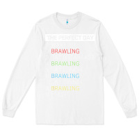 White brawl shirt brawling gamer gaming t shirt Long Sleeve Tee - linhVisuals