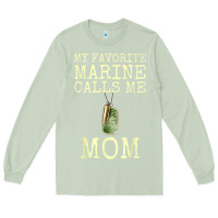 Matcha my favorite marine calls me mom Long Sleeve Tee - linhVisuals