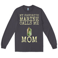 Smoke my favorite marine calls me mom Long Sleeve Tee - linhVisuals